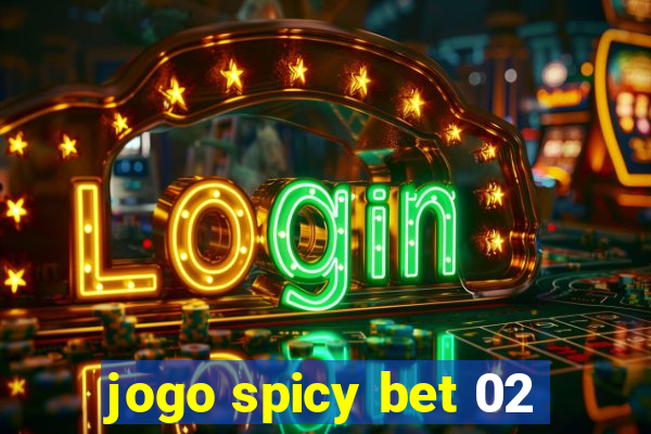 jogo spicy bet 02